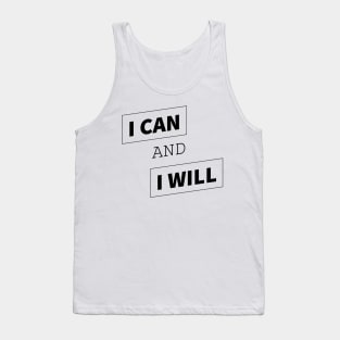 I can and I will Tank Top